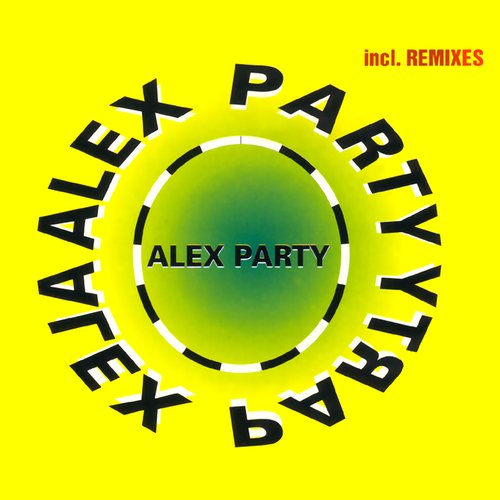 Alex Party (EP)