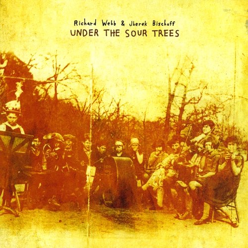 Under the Sour Trees