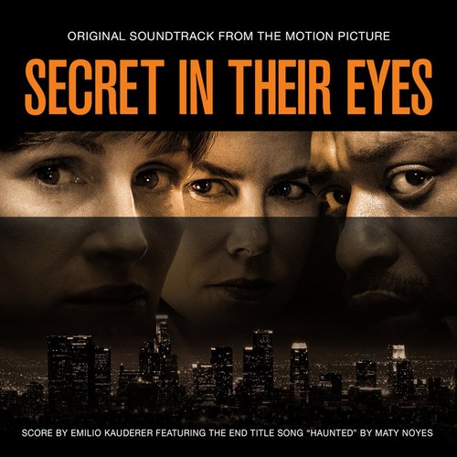 Secret in Their Eyes (Original Motion Picture Soundtrack)