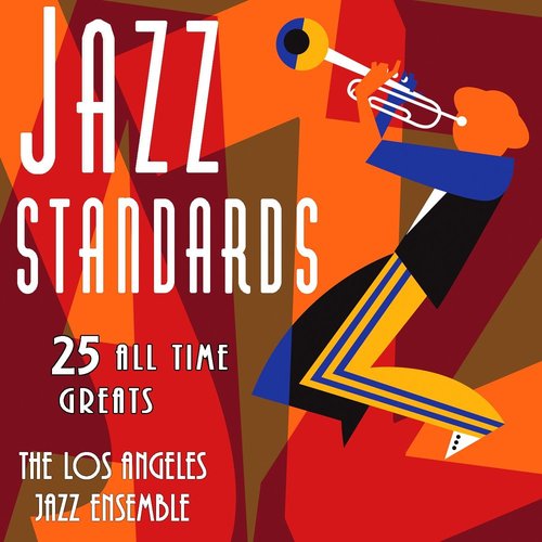 Jazz Standards - 25 All Time Greats