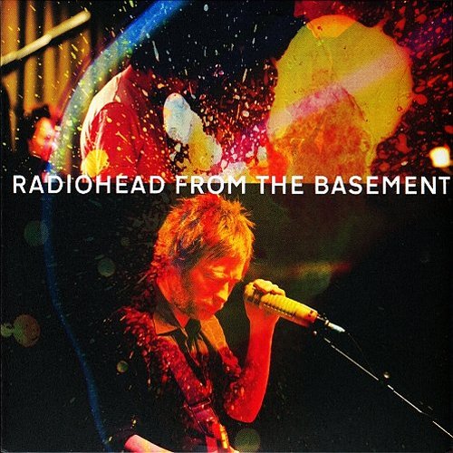 In Rainbows – From the Basement
