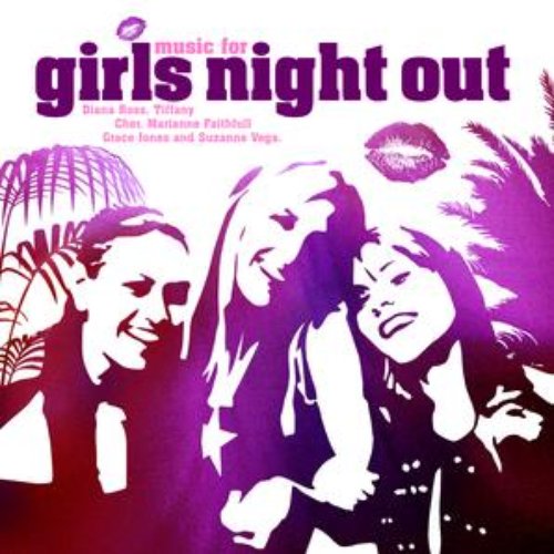 Music For Girls Night Out