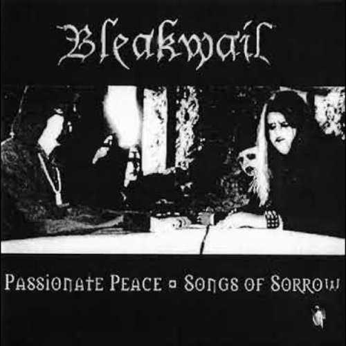 Passionate Peace / Songs Of Sorrow