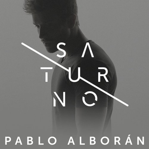 Saturno — Pablo Alborán | Last.fm