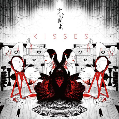 kisses — sukekiyo | Last.fm