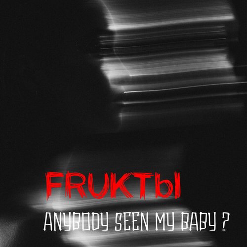 Anybody Seen My Baby