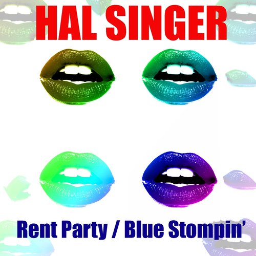 Rent Party / Blue Stompin'