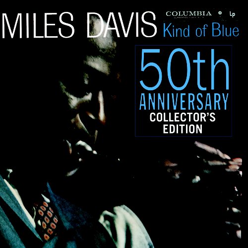 Kind of Blue (50th Anniversary Collector's Edition)