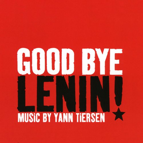 GOODBYE LENIN!