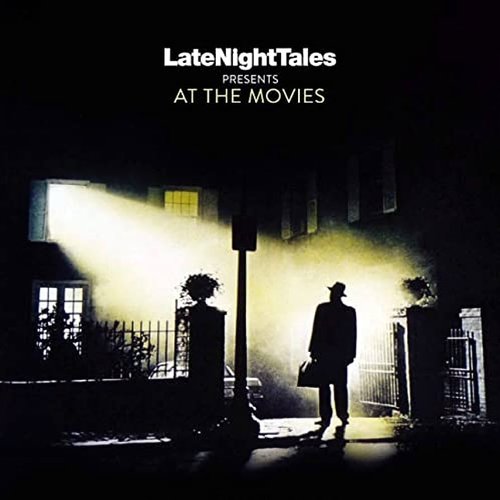 LateNightTales Presents At The Movies