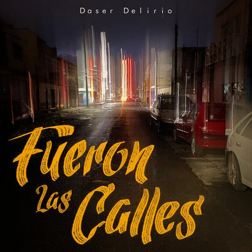 Fueron las Calles