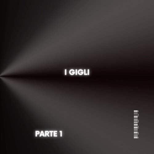 I gigli parte 1