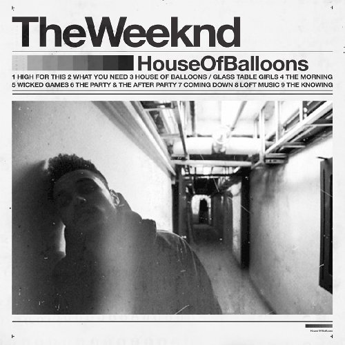 House of Balloons (Unreleased)