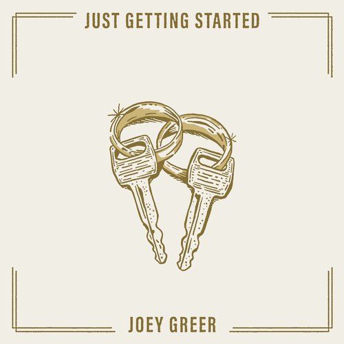 Just Getting Started