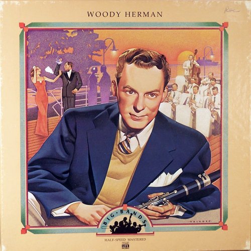 Big Bands: Woody Herman