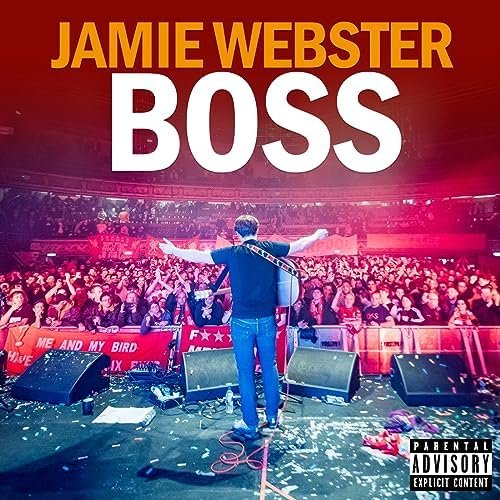 Jamie Webster - BOSS [Explicit]