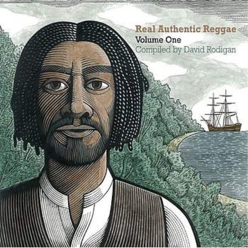 Real Authentic Reggae Vol. 1- Compiled By David Rodigan