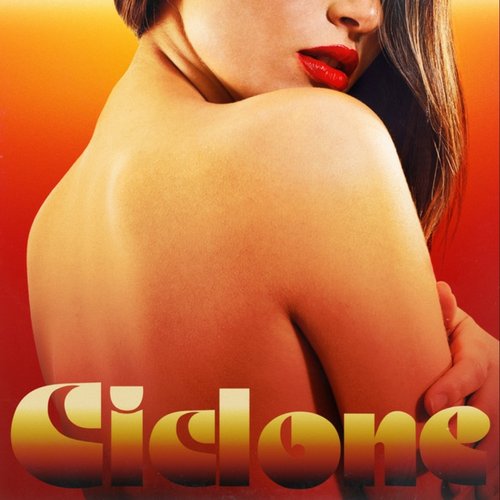 Ciclone (feat. Elodie, Mariah, Gipsy Kings, Nicolás Reyes, Tonino Baliardo)