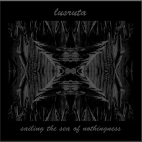 Sailing The Sea Of Nothingness