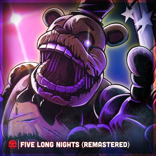 Five Long Nights
