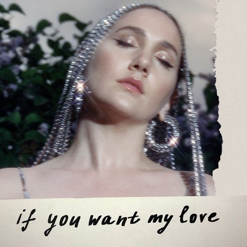 If You Want My Love - Single