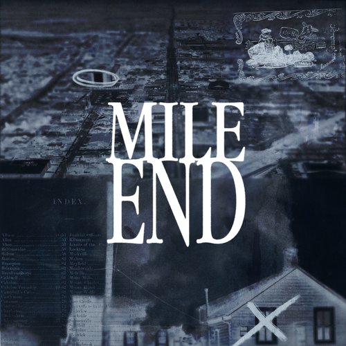 Mile End LP