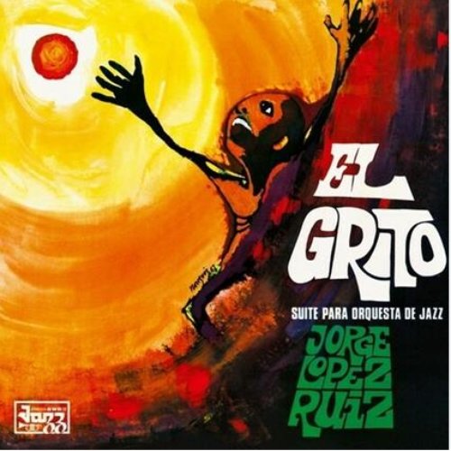 El Grito - Suite para Orquesta de Jazz