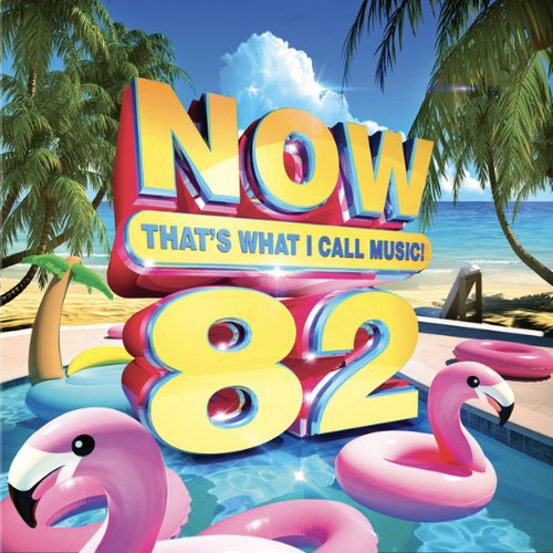 Now That's What I Call Music! Vol. 82