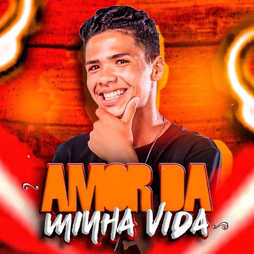 Amor da Minha Vida