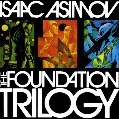 The Foundation Trilogy