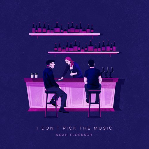 I Don't Pick the Music - Single