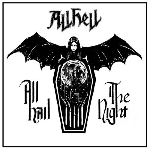 All Hail the Night - EP