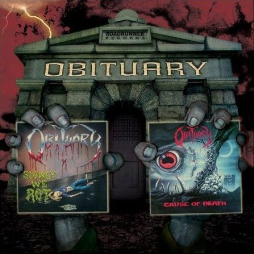 Two From the Vault: Slowly We Rot / Cause of Death