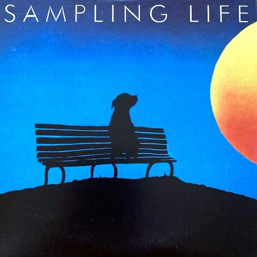 Sampling Life