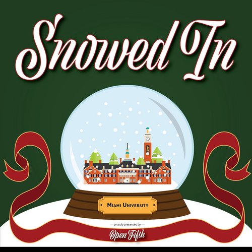 Snowed In
