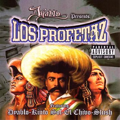 Dyablo Presents Los Profetaz Vol. 1
