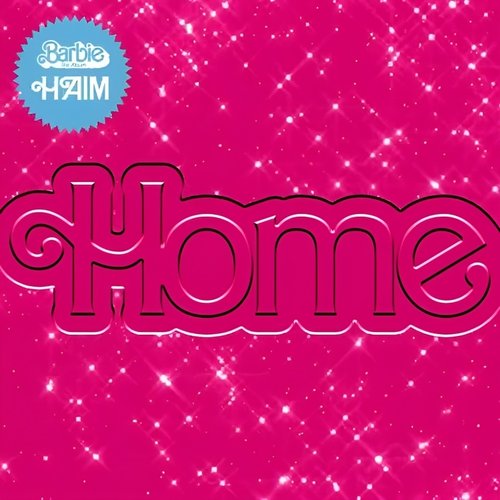 Home (From Barbie The Album)