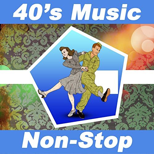 40s Music Non Stop