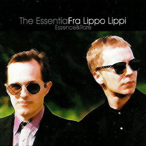 The Essential Fra Lippo Lippi: Essence & Rare