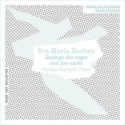 Eva-Maria Houben : Gesänge des tages und der nacht