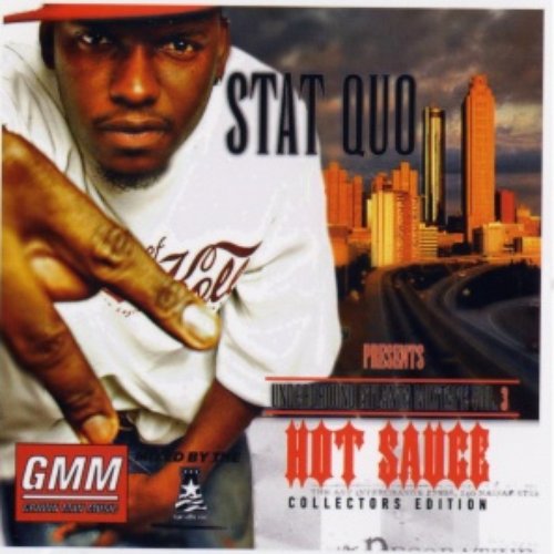 Underground Atlanta Mixtape, Volume 3: Hot Sauce (Collector's Edition)