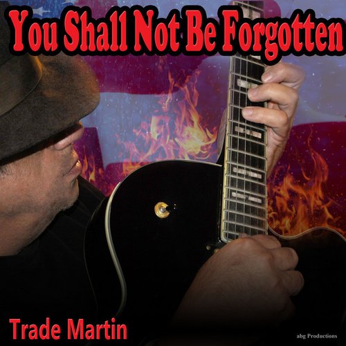 You Shall Not Be Forgotten