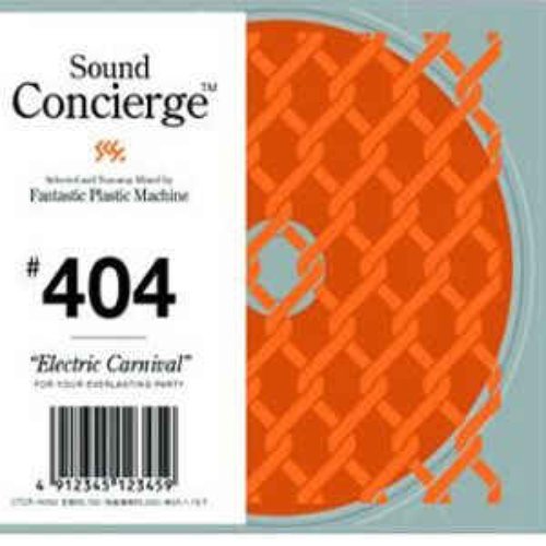 Sound Concierge #404 Electric Carnival