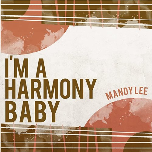 I'm a Harmony Baby