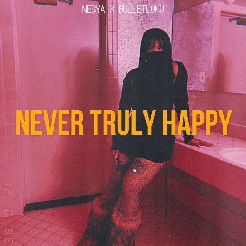 Never Truly Happy
