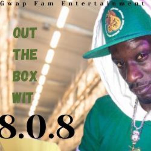Out the Box Wit 808