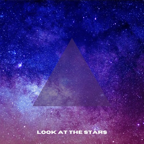 Look At The Stars