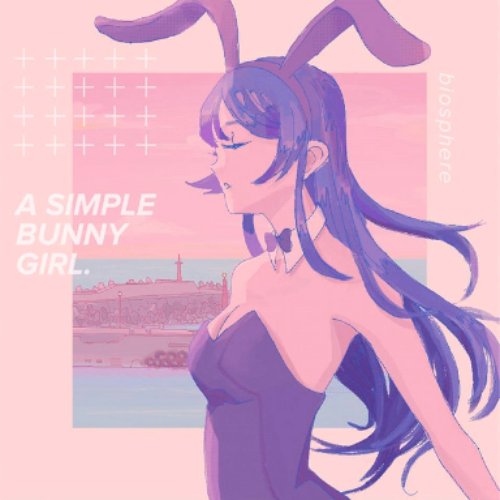 A Simple Bunny Girl - Single