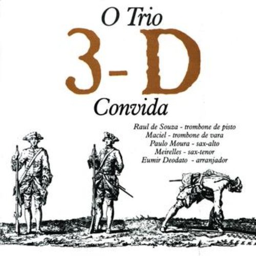 O Trio 3D Convida