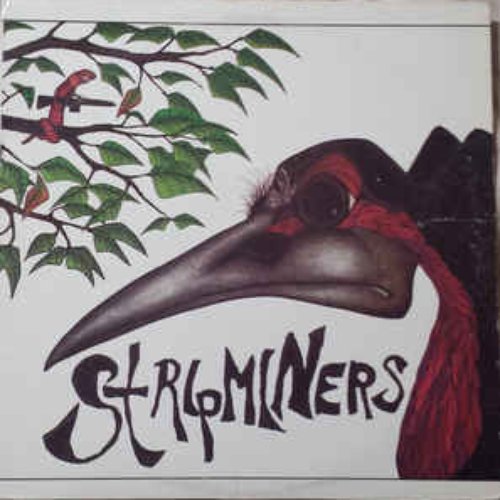 Stripminers